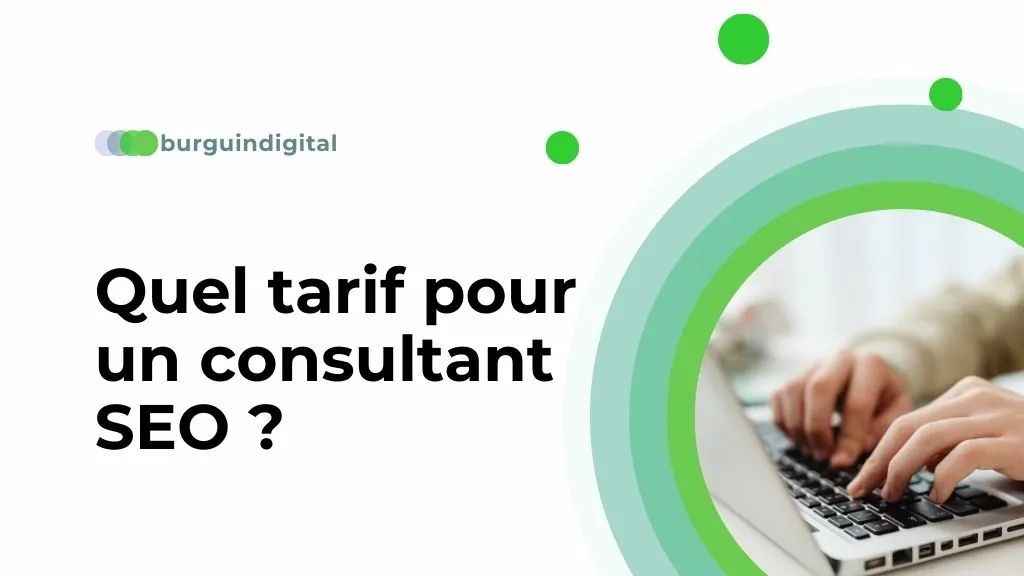 Quel tarif pour un consultant SEO ? Le guide complet pour TPE-PME
